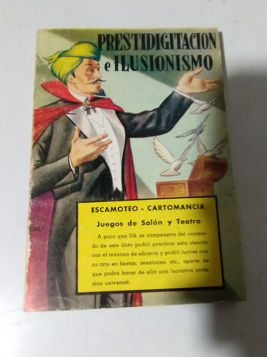 Prestidigitacion E Ilusionismo Escamoteo Y Cartomancia Libro