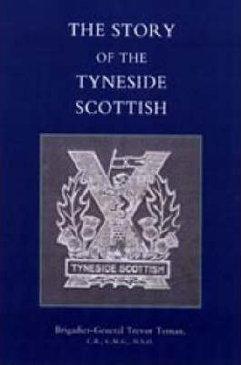 Libro Story Of The Tyneside Scottish 2003 - Trevor Ternan