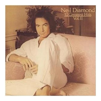 Neil Diamond - 12 Greatest Hits Vol.2 | Vinilo Usado