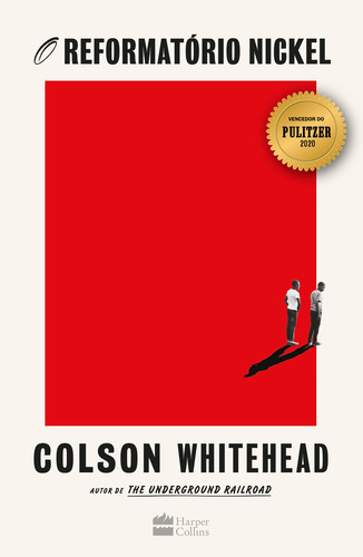 Libro The Nickel Reformatory, ganador del Premio Pulitzer 2020, de Whitehead Colson Editorial HarperCollins Brasil Tapa blanda en portugués 2019