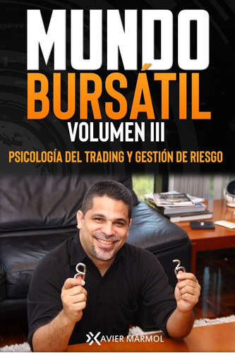 Libro: Mundo Bursátil: Psicología Del Trading Y Gestión R