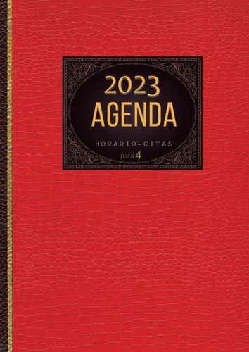 Libro: Agenda - Horario - Citas Para 4: Planificador Diario
