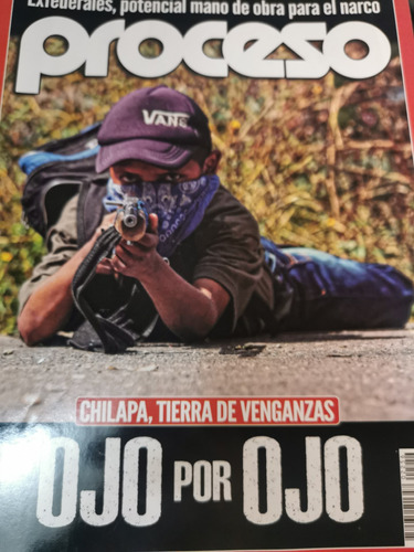 Revista Proceso Chilapa Tierra De Venganza