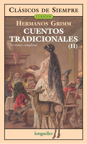 Cuentos Tradicionales Tomo Ii - Clásicos De Siempre