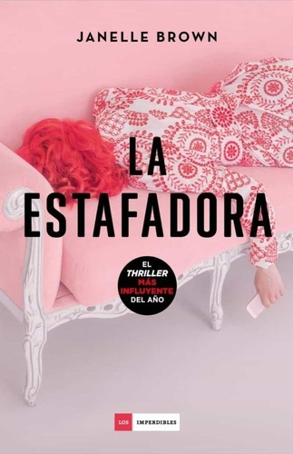 La Estafadora - Janelle Brown