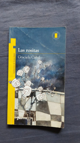 Las Rositas - Torre De Papel - Ed Norma Kapelusz