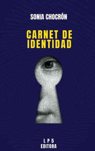 Libro: Carnet De Identidad (colección De Poesía Plateado Sob