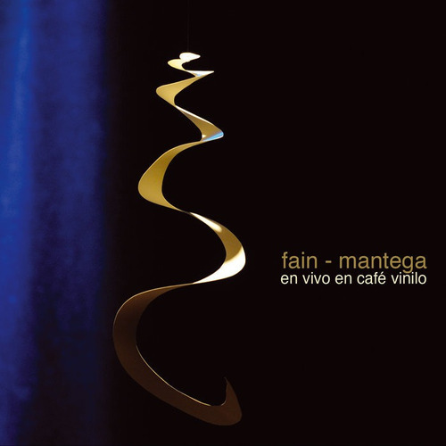 Fain Mantega - En Vivo En Cafe Vinilo (cd+dvd) - U