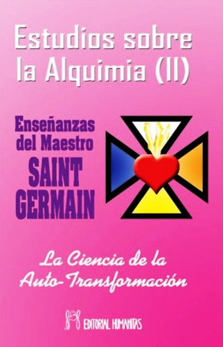 Estudios Sobre La Alquimia Tomo 2 - Saint Germain