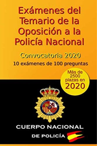 Libro: Exámenes Del Temario De La Oposición A La Policía 10