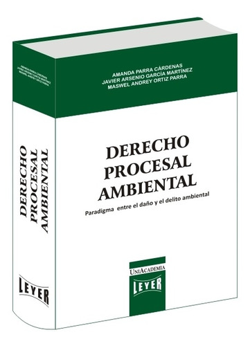 Derecho Procesal Anbiental 1 Ed. 2019 × Amanda Parra 