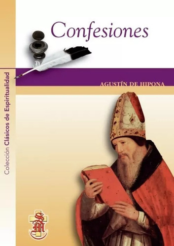 Confesiones - Agustín De Hipona
