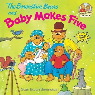 The Berenstain Bears And Baby Makes Five  Stan Berenstaqwe