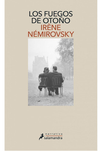 Los Fuegos De Otoño - Irene Nemirovsky