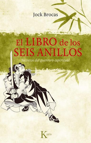 El Libro De Los Seis Anillos - Jock Brocas - Nuevo