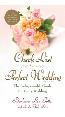 Check List For A Perfect Wedding, 6th Edition: The Indispensible Guide For Every Wedding, De Follett, Barbara. Editorial Crown Pub Inc, Tapa Blanda En Inglés