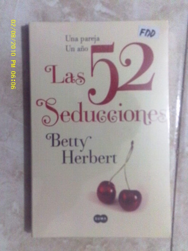 Las 52 Seducciones - Betty Herbert - Ed: Suma