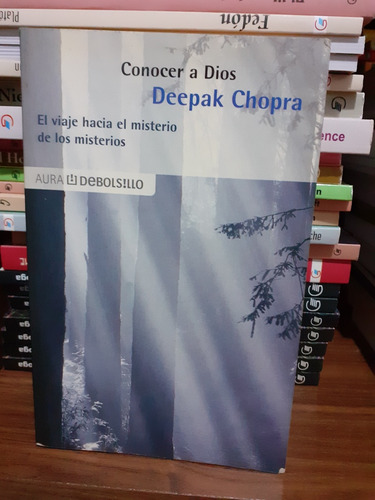 Conocer A Dios - Deepak Chopra