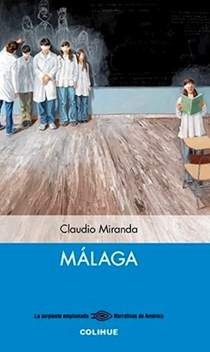 Libro Malaga De Claudio Gustavo Miranda