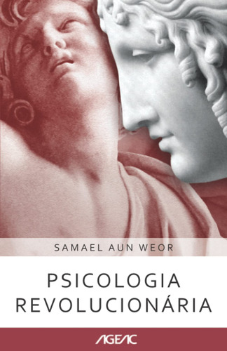 Psicologia Revolucionária (ageac): Edição Branco E Preto