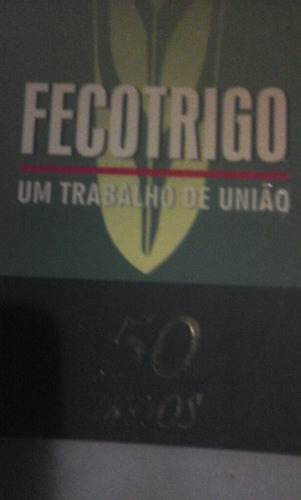 Livro Fecotrigo 50 Anos. Sescoop. Rs