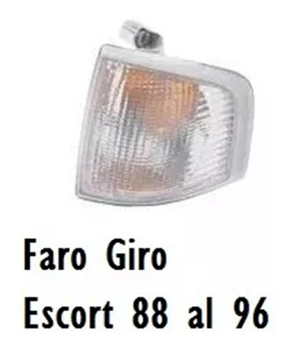 Juego Faro Giro Ford Escort 88 89 90 91 Al 95 Cristal Ambar