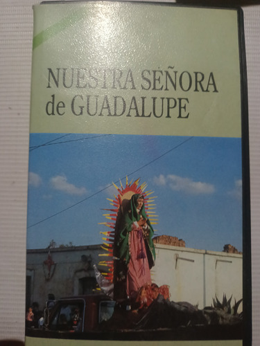 Película Vhs Nuestra Señora De Guadalupe Virgen De Guadalupe