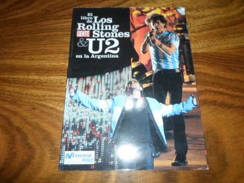 El Libro De Los Rolling Stones & U2 En La Argentina
