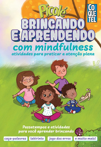 Brincando e Aprendendo com Mindfulness, de Equipe Coquetel. Editora Nova Fronteira Participações S/A, capa mole em português, 2020