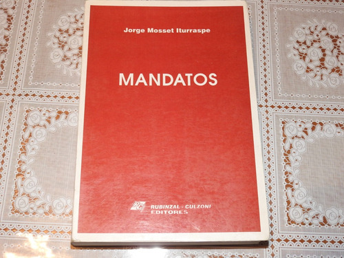 Mandatos - Mosset Iturraspe 