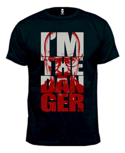 Remera Breaking Bad Walter White I'm The Danger 100% Algodón