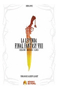 Libro La Leyenda Final Fantasy Viii