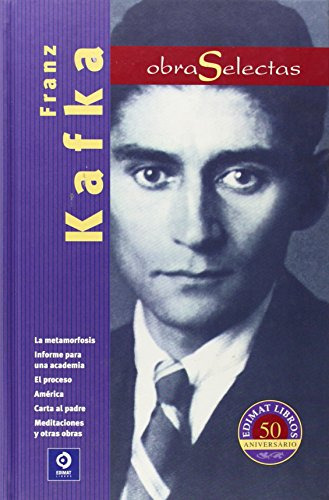 Franz Kafka: 011 -obras Selectas-