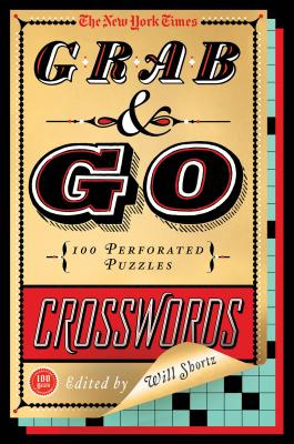 Libro The New York Times Grab & Go Crosswords: 100 Perfor...