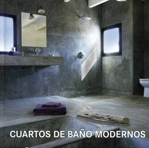 Libro: Cuartos De Baño Modernos / Tiny Toro