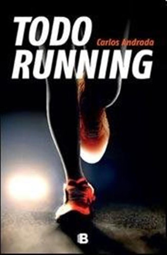 Todo Running / Carlos Andrada