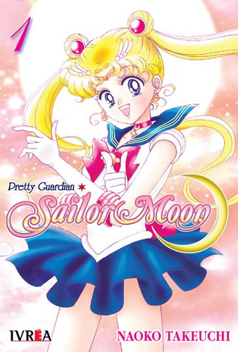 Sailor Moon 01 Manga Original En Español Ivrea