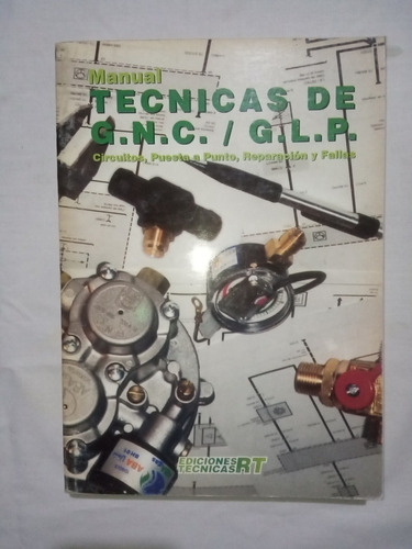 Libro De Tecnicas De Gnc Y Glp