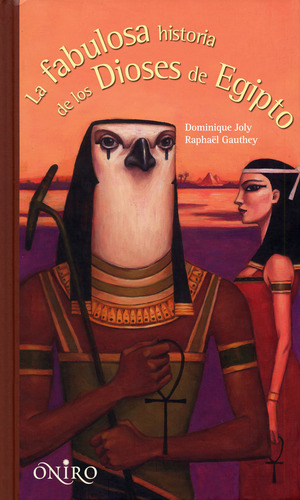 Libro La Fabulosa Historia De Los Dioses De Egipto - Joly...