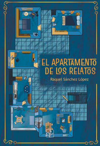 El Apartamento De Los Relatos - Sanchez Lopez,raquel