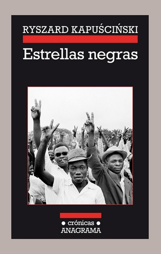 Estrellas Negras - Ryszard Kapuscinski