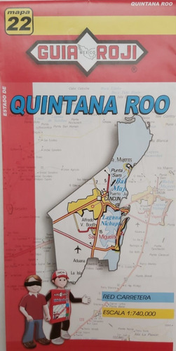 Mapa  Estado De Quintana Roo Guia Roji