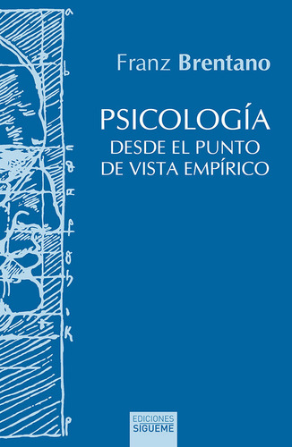 Psicologia Desde El Punto De Vista Empirico - Brentano,franz