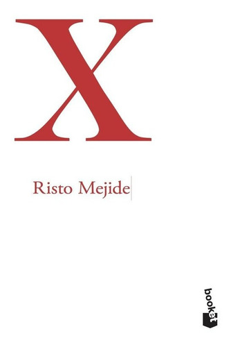 X - Risto Mejide