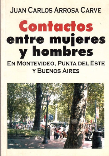 Contactos Entre Mujeres Y Hombres En Montevideo, Buenos ...