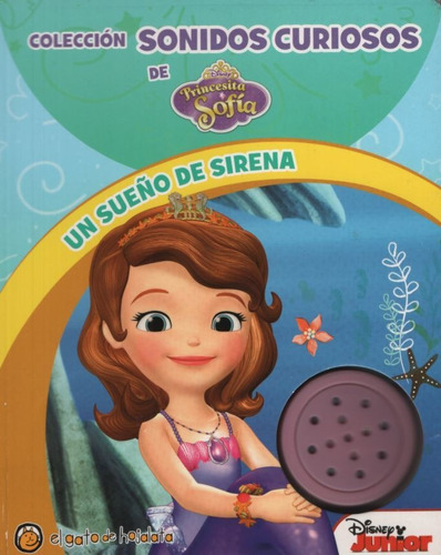 Un Sueño De Sirena - Sonidos Curiosos De La Primcesita Sofia