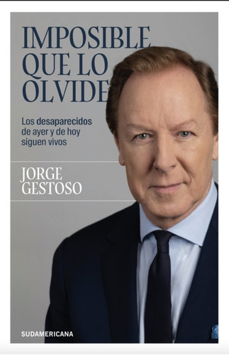 Imposible Que Lo Olvide / Jorge Gestoso (envíos)