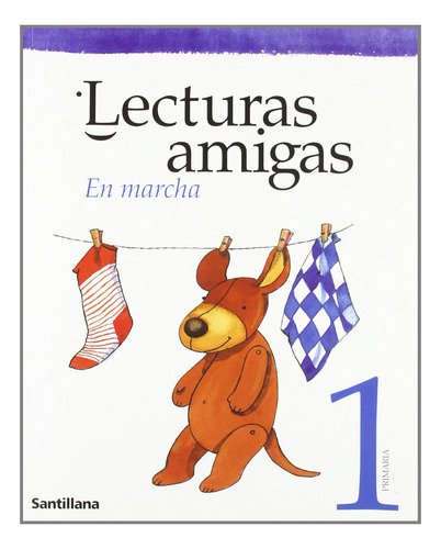 Lecturas Amigas.en Marcha 1º.primaria - Varios Autores