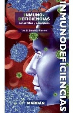 Libro Inmunodeficiencias. Congenitas Y Adquiridas