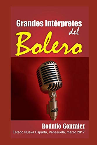 Grandes Interpretes Del Bolero